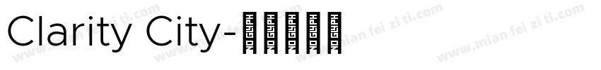 Clarity City字体转换